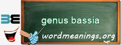 WordMeaning blackboard for genus bassia